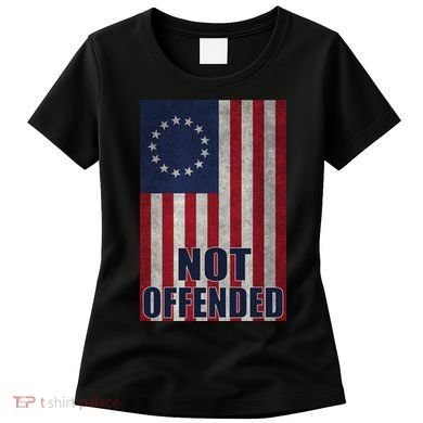 Betsy Ross Flag Not Offended 13 Stars For Protesters Women's T-Shirt