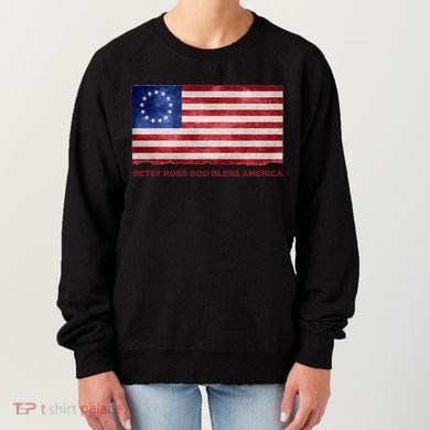 Betsy Ross God Bless America Women's Sweatshirt