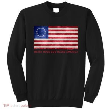 Betsy Ross God Bless America Sweatshirt