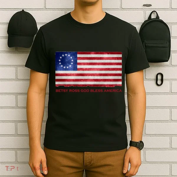 Betsy Ross God Bless America T-Shirt