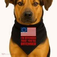Betsy Ross I'm Offended That You're Offended USA-Made Doggie Bandana thumb 1