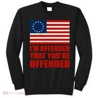 Betsy Ross I'm Offended That You're Offended Sweatshirt thumb 0