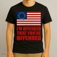 Betsy Ross I'm Offended That You're Offended T-Shirt thumb 3