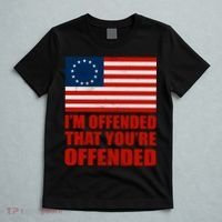 Betsy Ross I'm Offended That You're Offended T-Shirt thumb 5