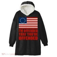 Betsy Ross I'm Offended That You're Offended Hooded Wearable Blanket thumb 0