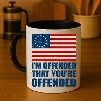 Betsy Ross I'm Offended That You're Offended Coffee Mug thumb 4