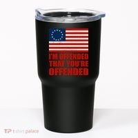 Betsy Ross I'm Offended That You're Offended Tumbler thumb 0