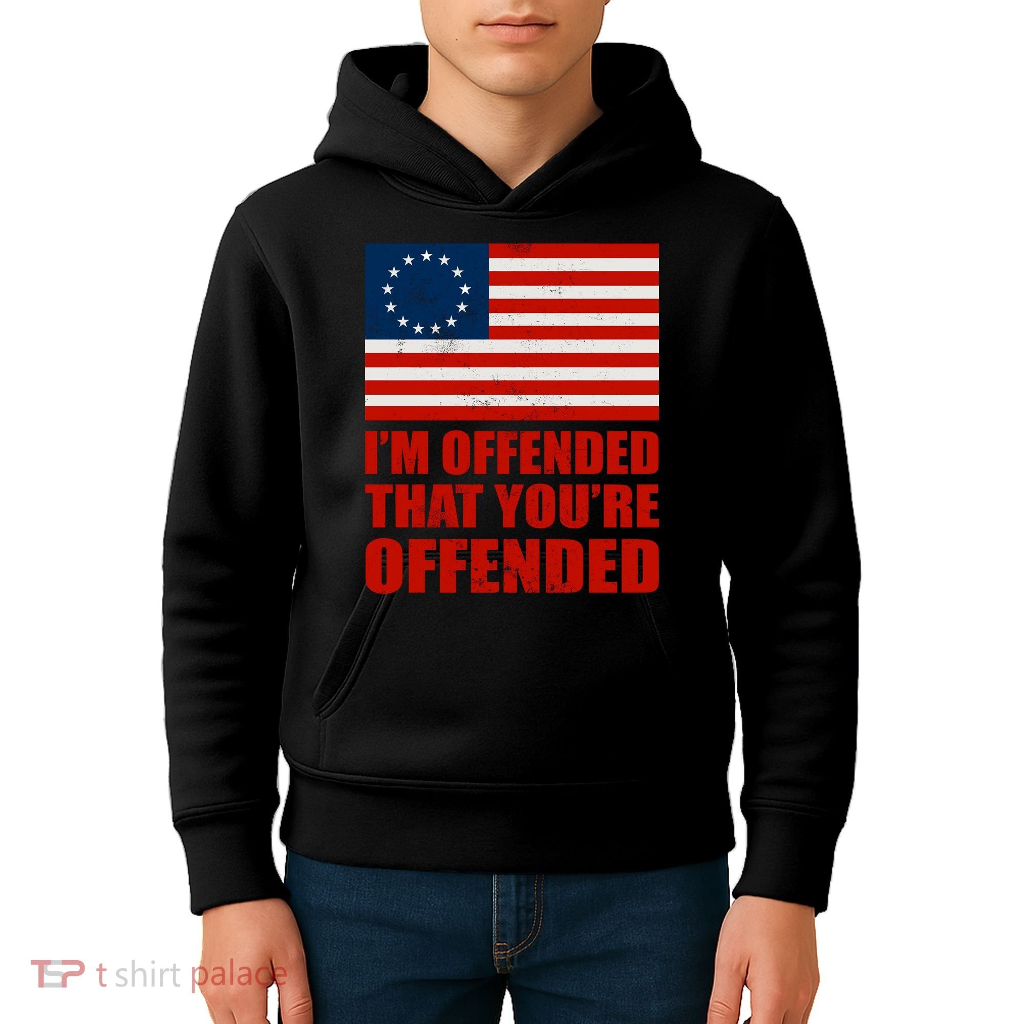 Betsy Ross I'm Offended That You're Offended Kids Hoodie