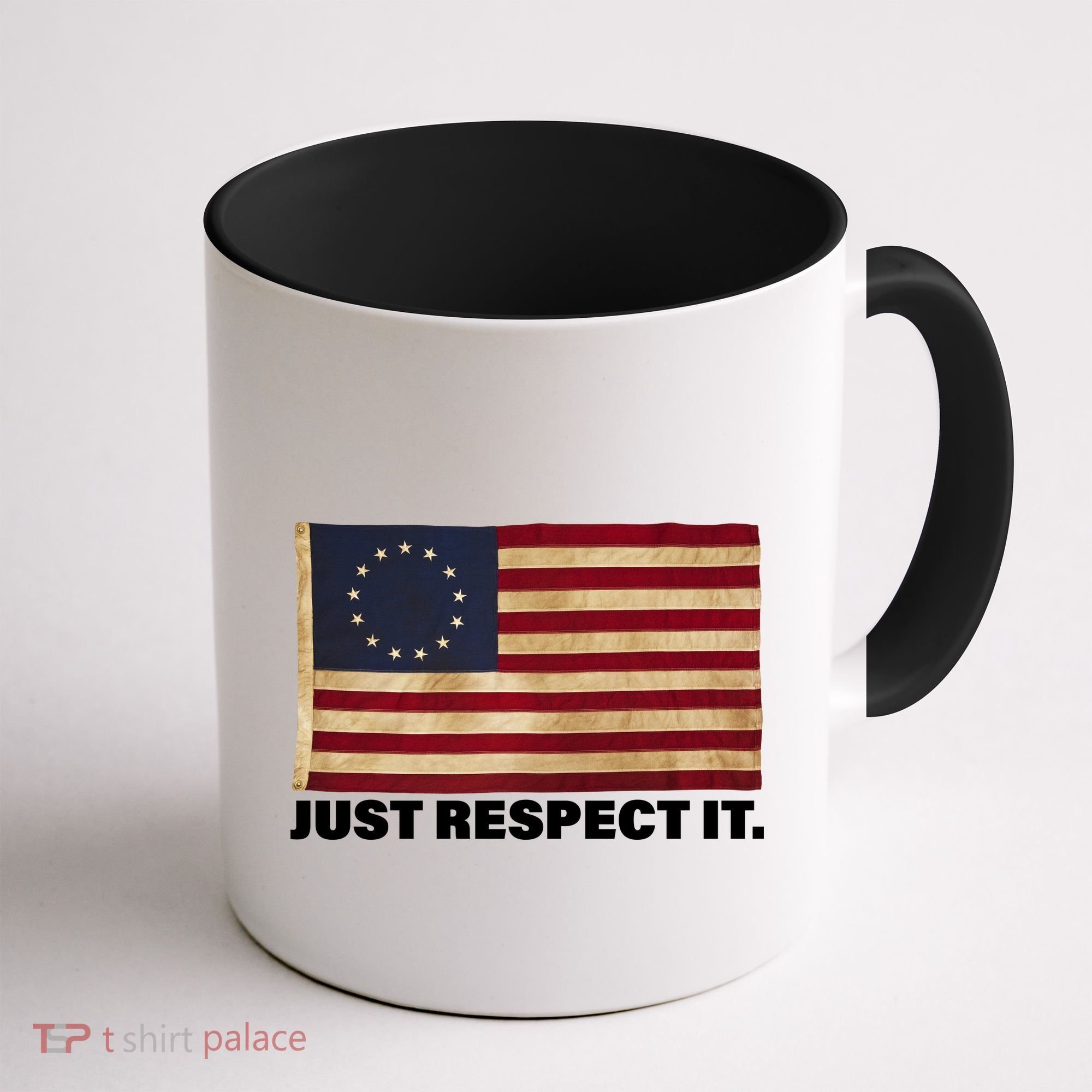 Betsy Ross Original Colonies Just Respect It Coffee Mug