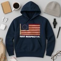 Betsy Ross Original Colonies Just Respect It Hoodie thumb 3
