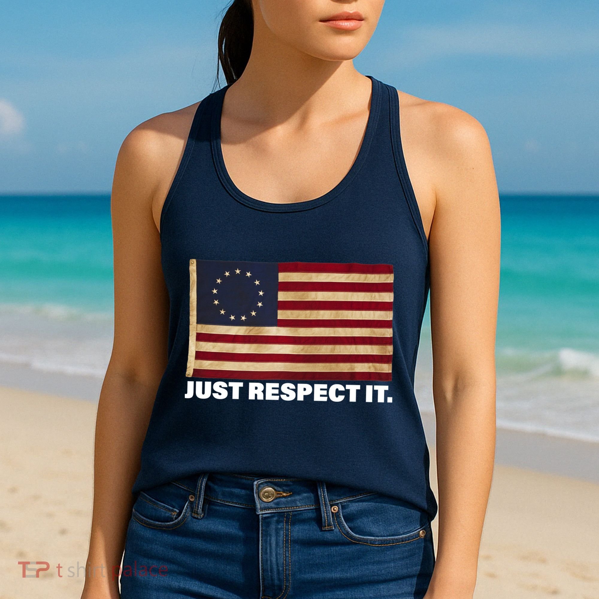 Betsy Ross Original Colonies Just Respect It Women's Tank Top