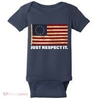 Betsy Ross Original Colonies Just Respect It Baby Bodysuit thumb 0