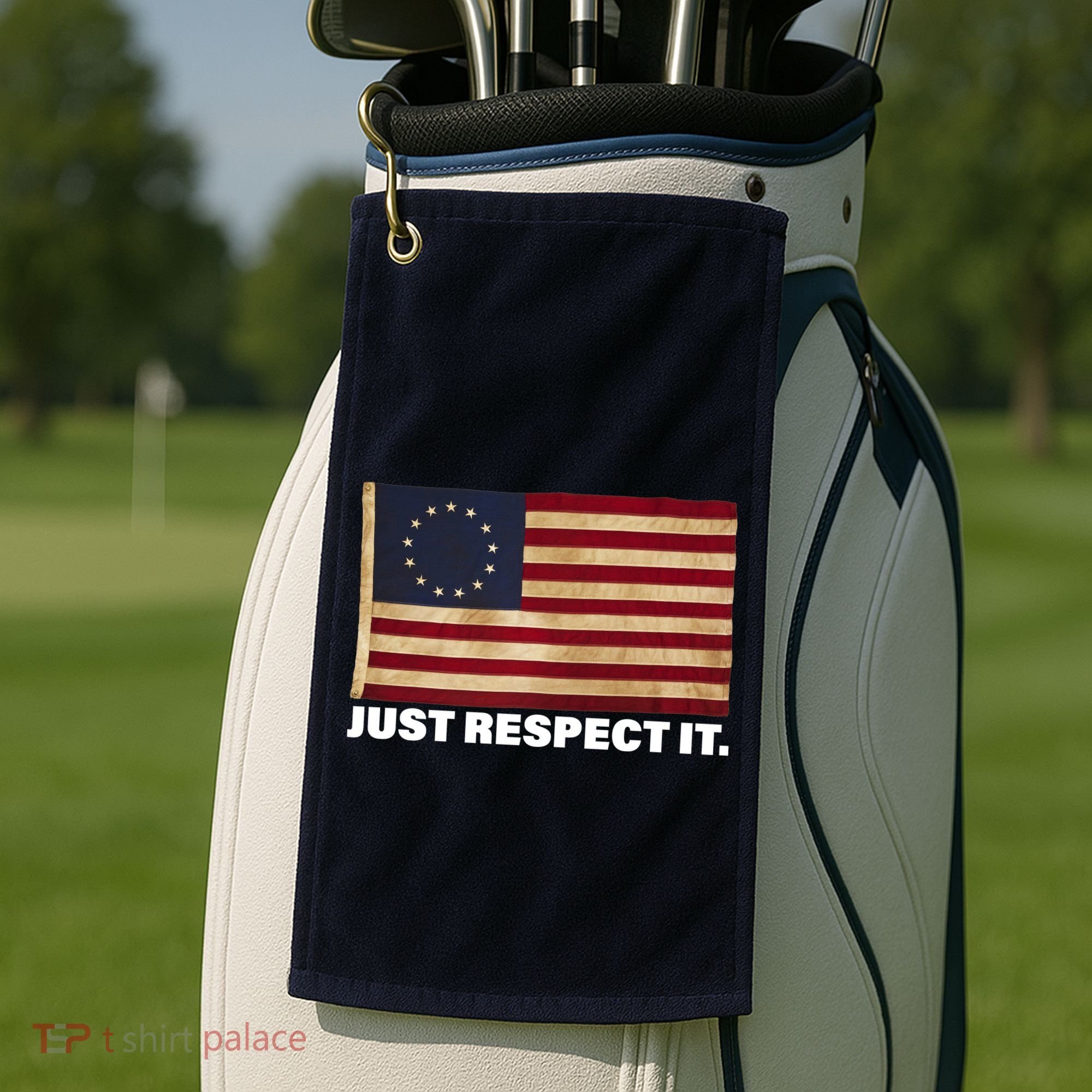Betsy Ross Original Colonies Just Respect It Golf Towel