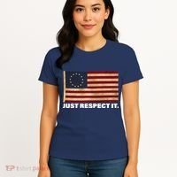 Betsy Ross Original Colonies Just Respect It Women's T-Shirt thumb 4