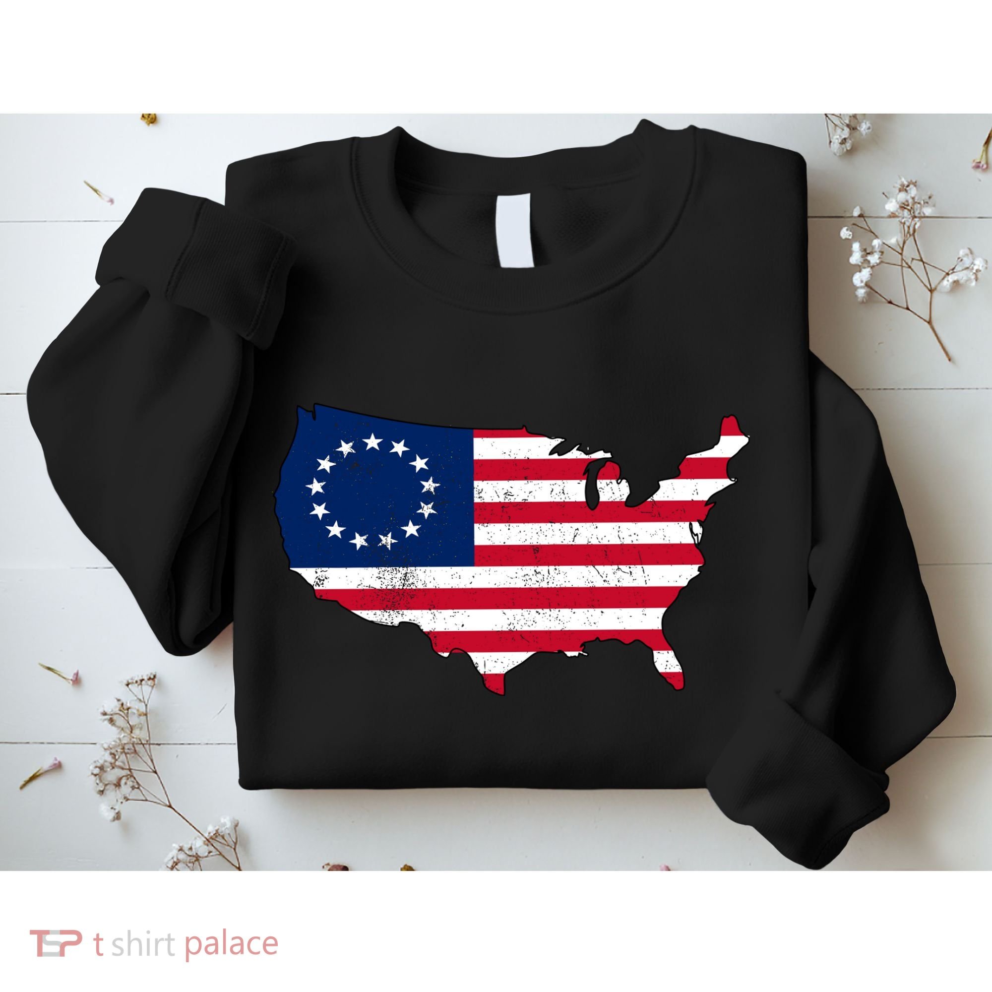 Betsy Ross USA Flag Revolutionary War Sweatshirt