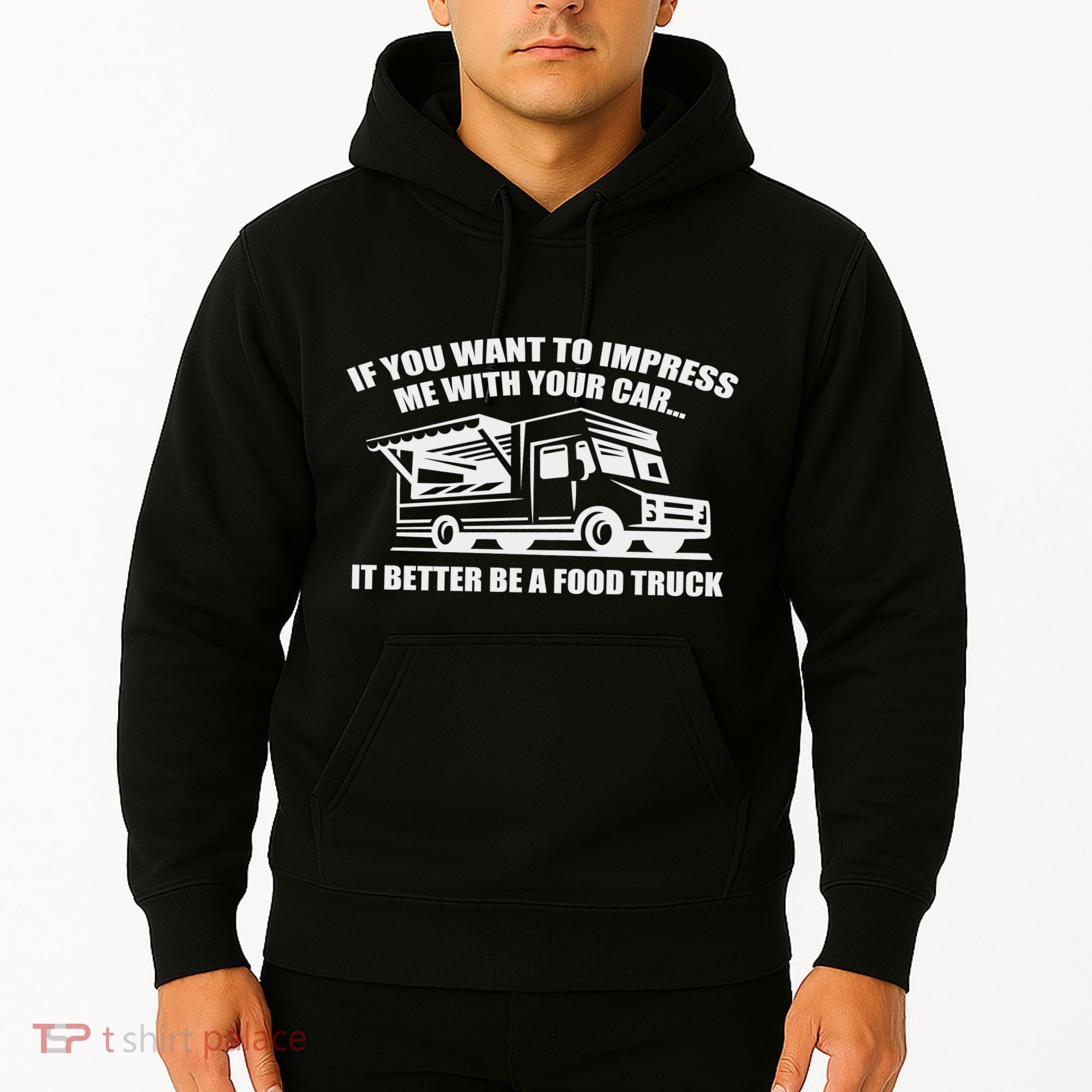 Better Be A Food Truck Hoodie