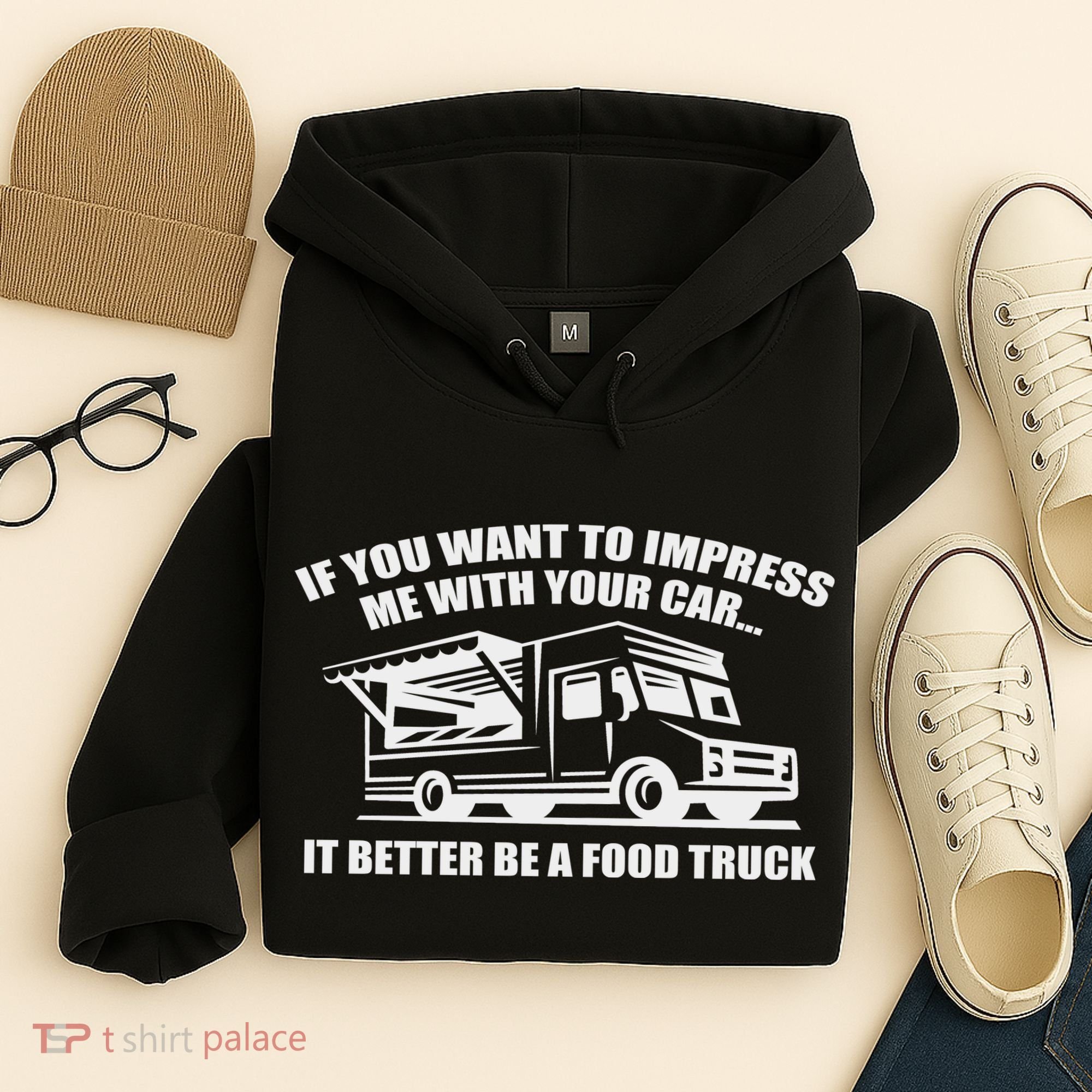 Better Be A Food Truck Hoodie