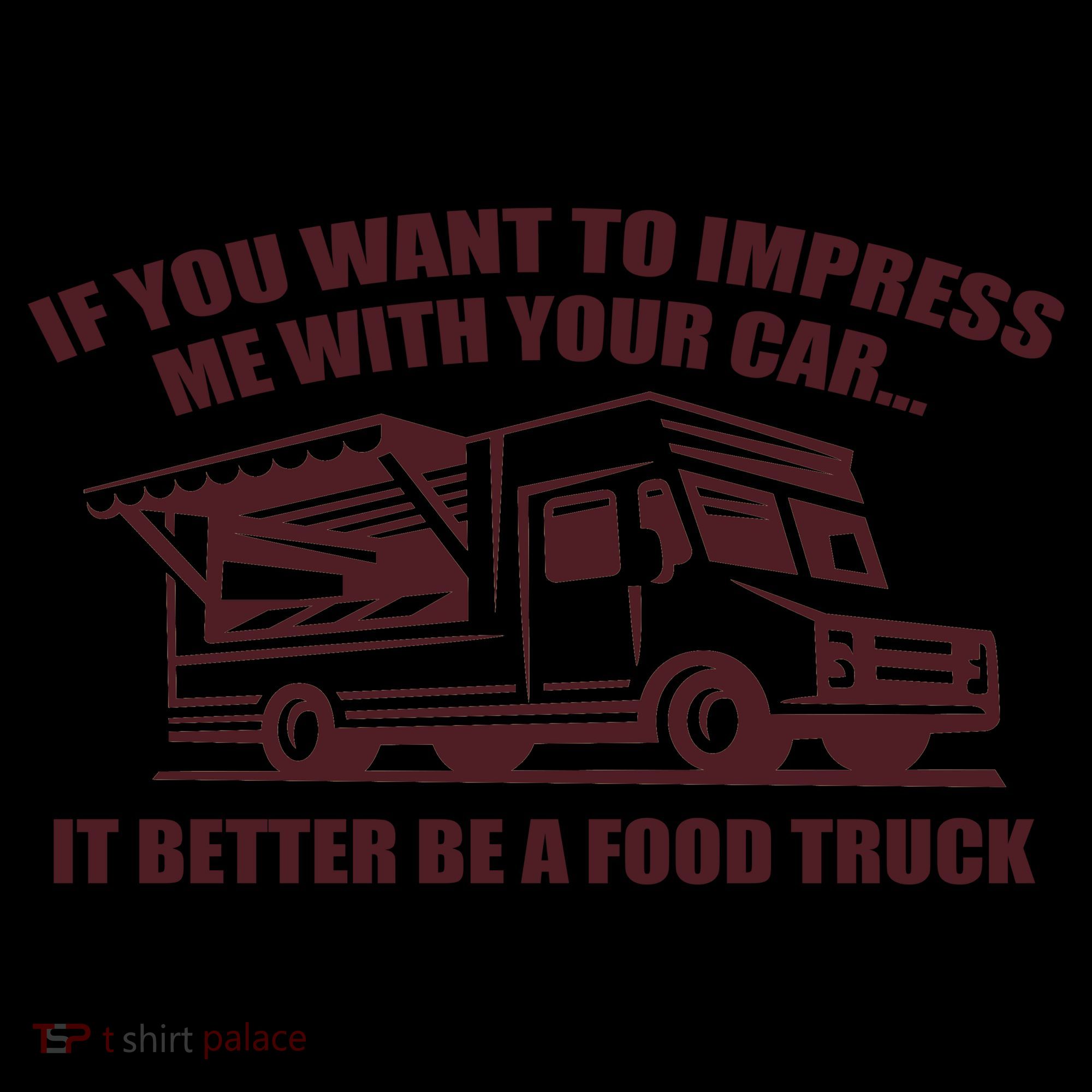 Better Be A Food Truck Coffee Mug
