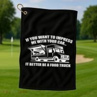 Better Be A Food Truck Golf Towel thumb 1