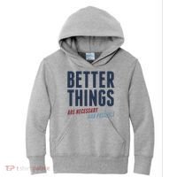 Better Things Are Necessary And Possible Kids Hoodie thumb 0