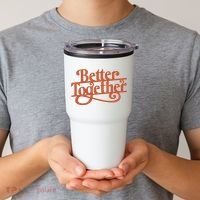 Better Together Tumbler thumb 2