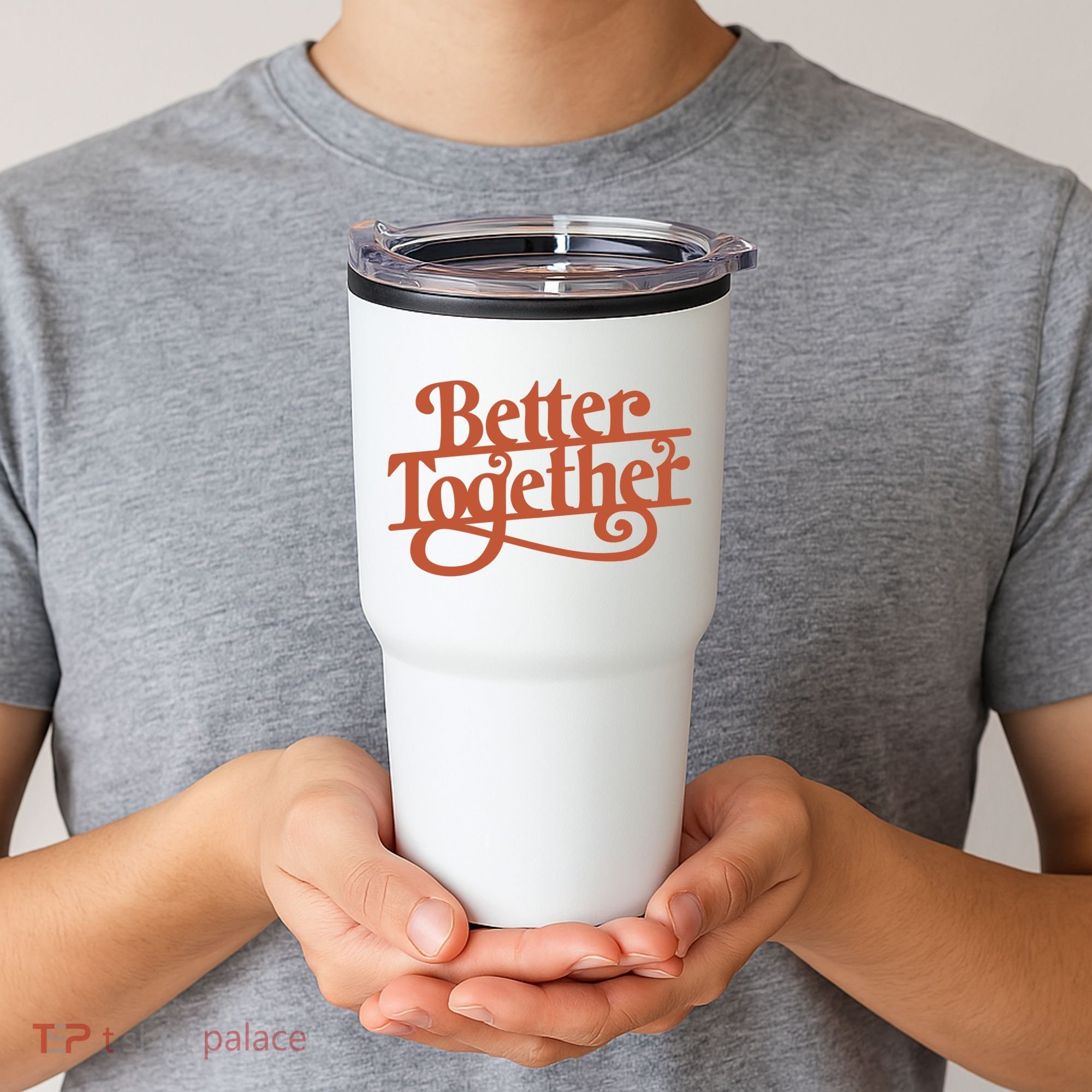 Better Together Tumbler