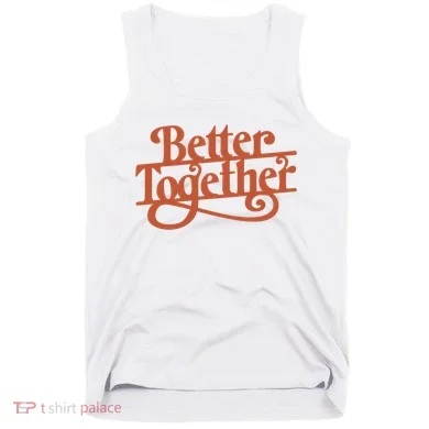 Better Together Tank Top