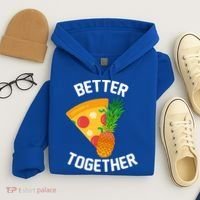 Better Together Pineapple On Pizza Hoodie thumb 4
