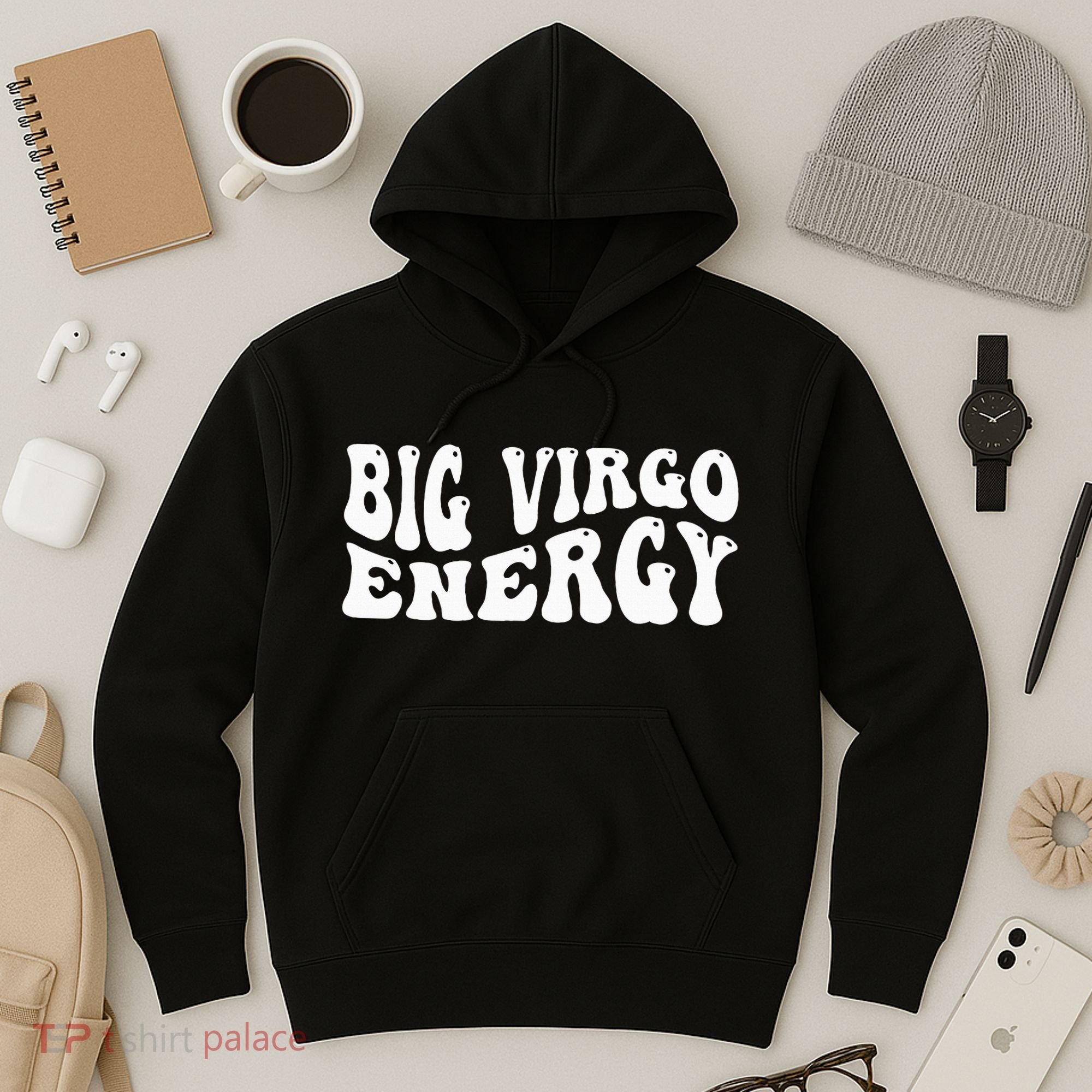 Big Energy Virgo August September Birthday Hoodie