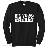 Big Energy Virgo August September Birthday Sweatshirt thumb 0