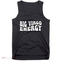 Big Energy Virgo August September Birthday Tank Top thumb 0