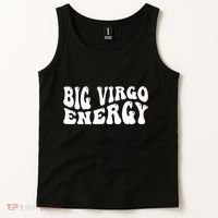 Big Energy Virgo August September Birthday Tank Top thumb 2
