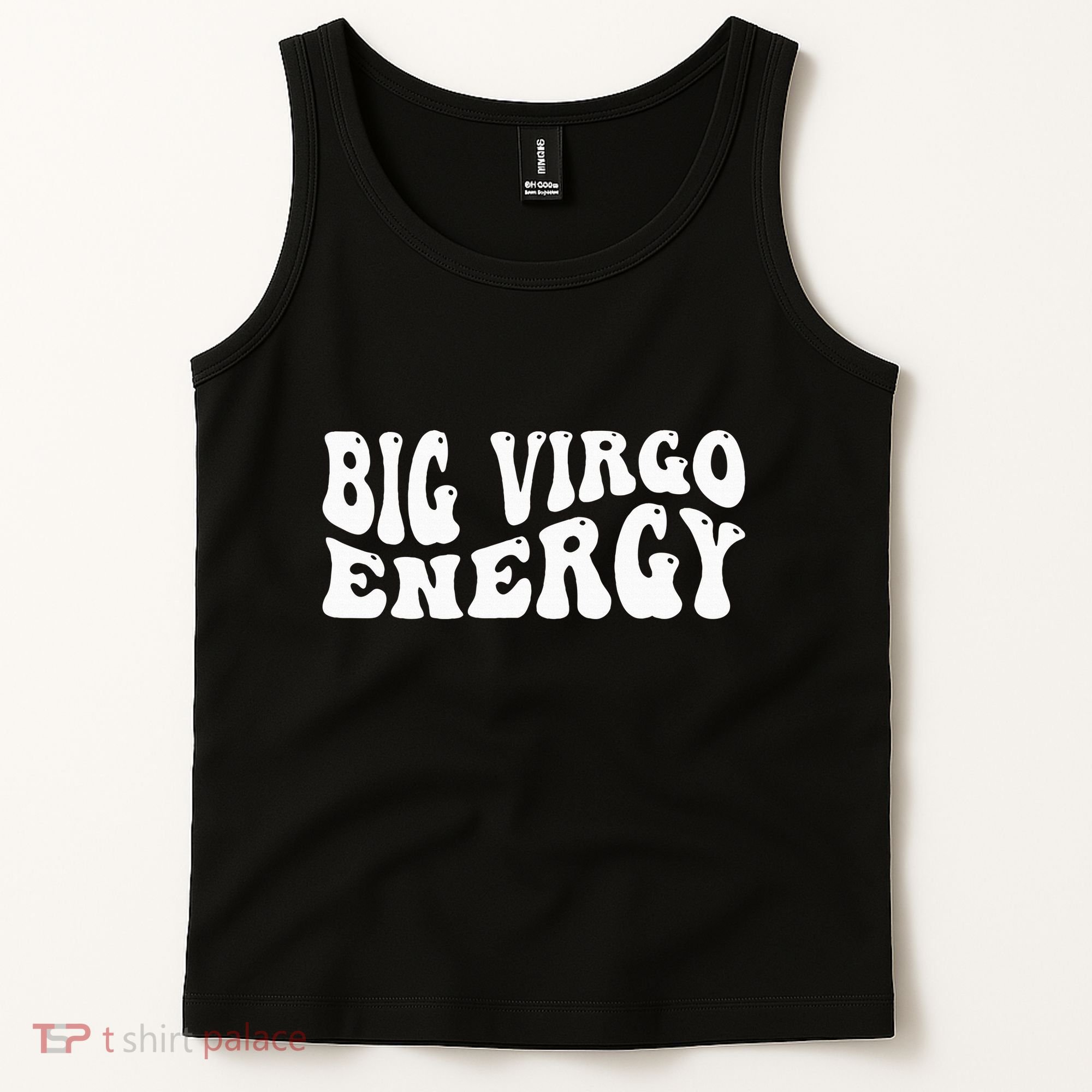 Big Energy Virgo August September Birthday Tank Top