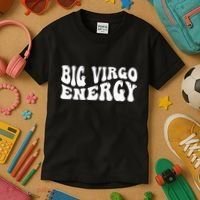 Big Energy Virgo August September Birthday Kids T-Shirt thumb 3