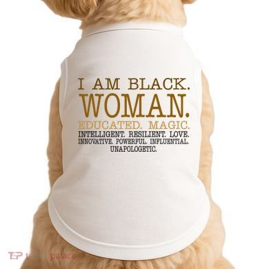 Black Educated Woman Quote Doggie Tank