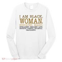 Black Educated Woman Quote Long Sleeve Shirt thumb 0