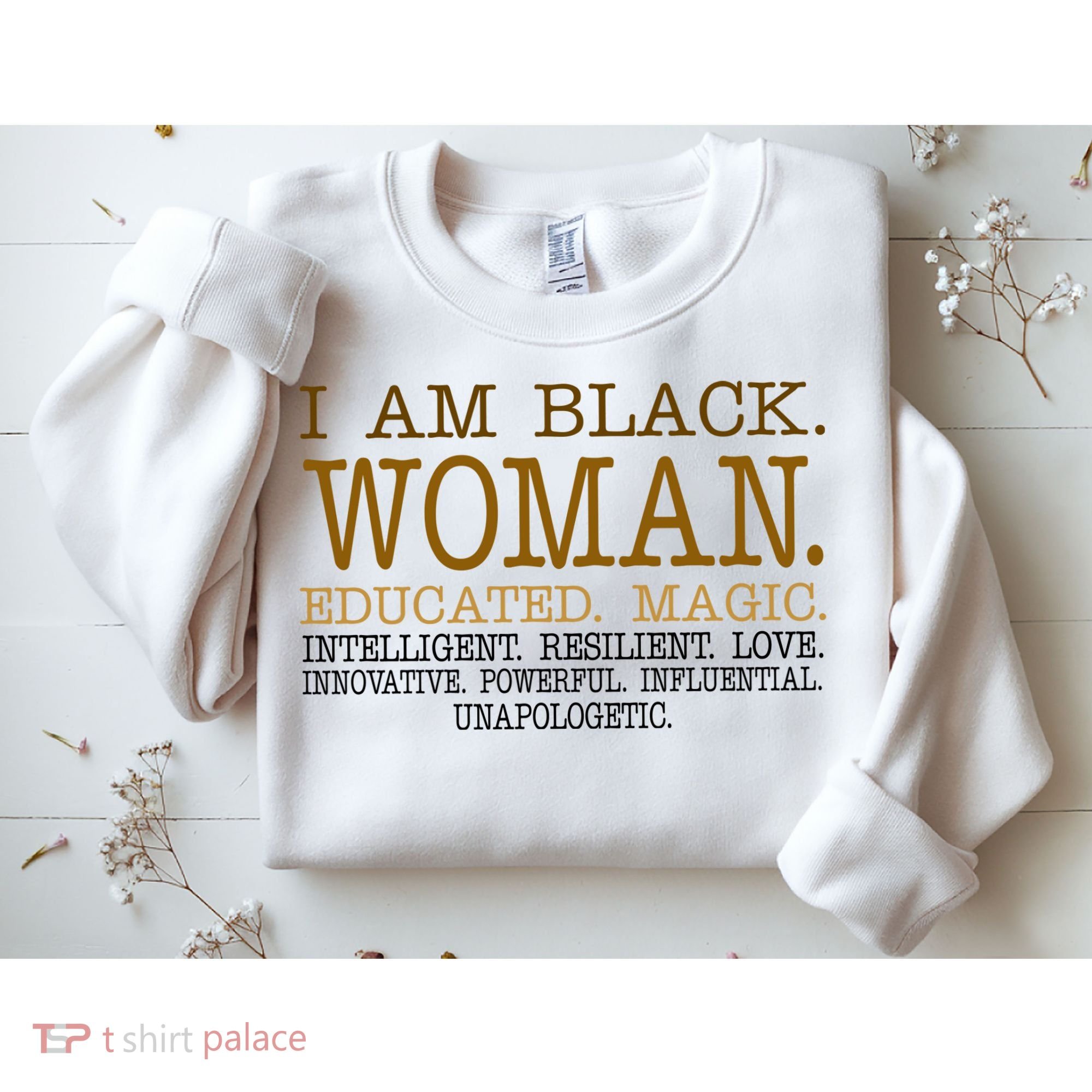 Black Educated Woman Quote Sweatshirt