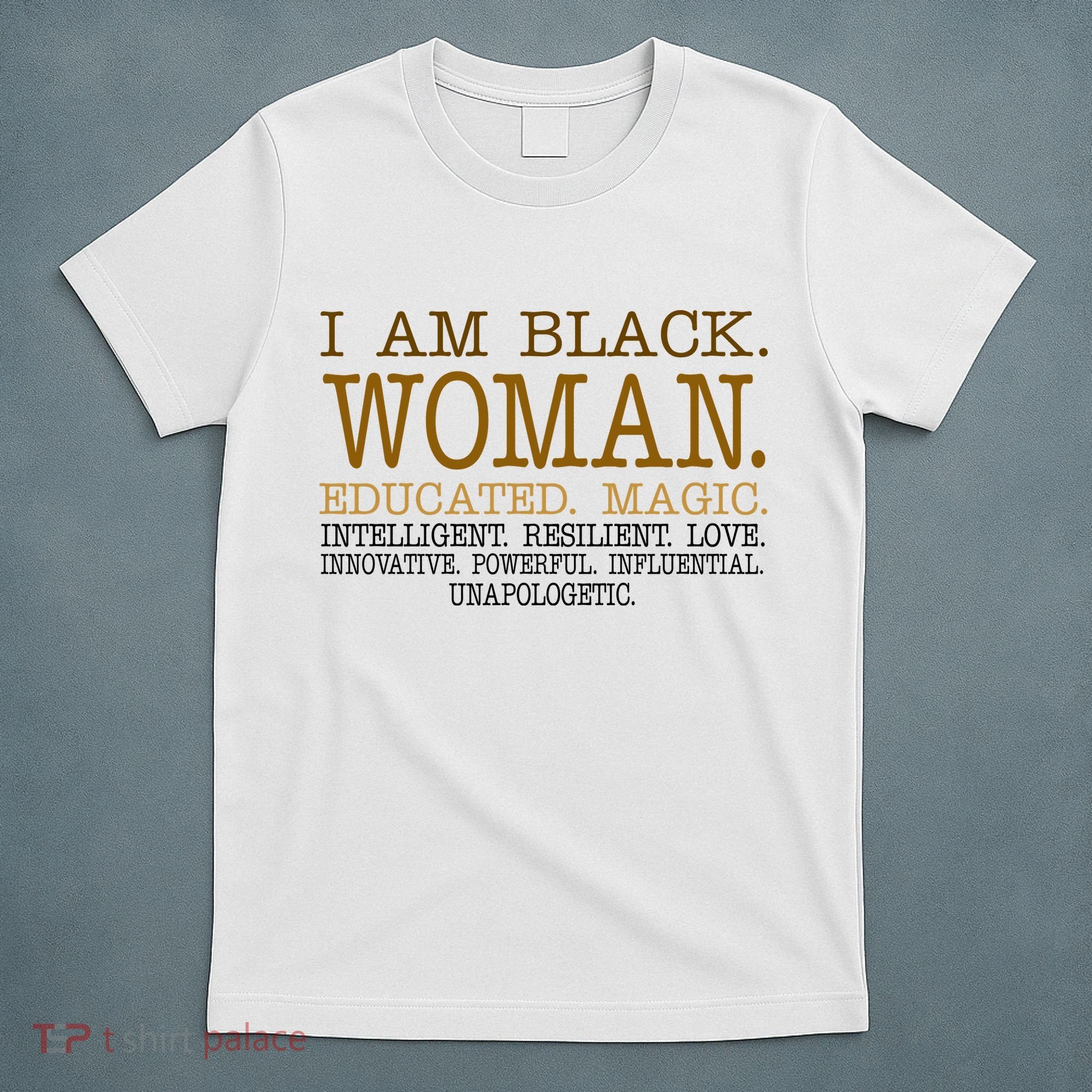Black Educated Woman Quote T-Shirt
