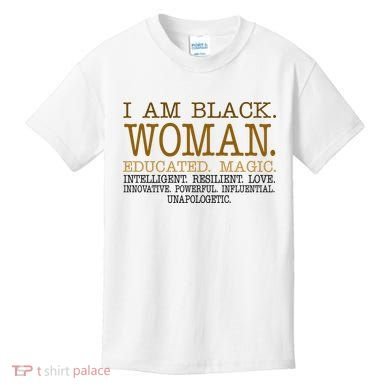 Black Educated Woman Quote Kids T-Shirt