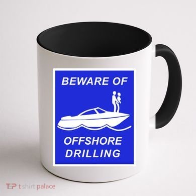 Beware Of Offshore Drilling Funny Boat Coffee Mug back