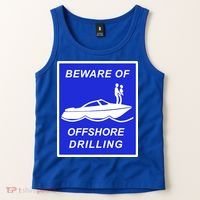 Beware Of Offshore Drilling Funny Boat Tank Top thumb 2
