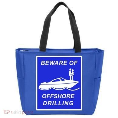 Beware Of Offshore Drilling Funny Boat Tote Bag