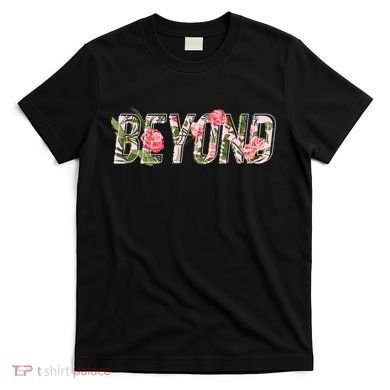 Beyond Flower Floral Style T-Shirt