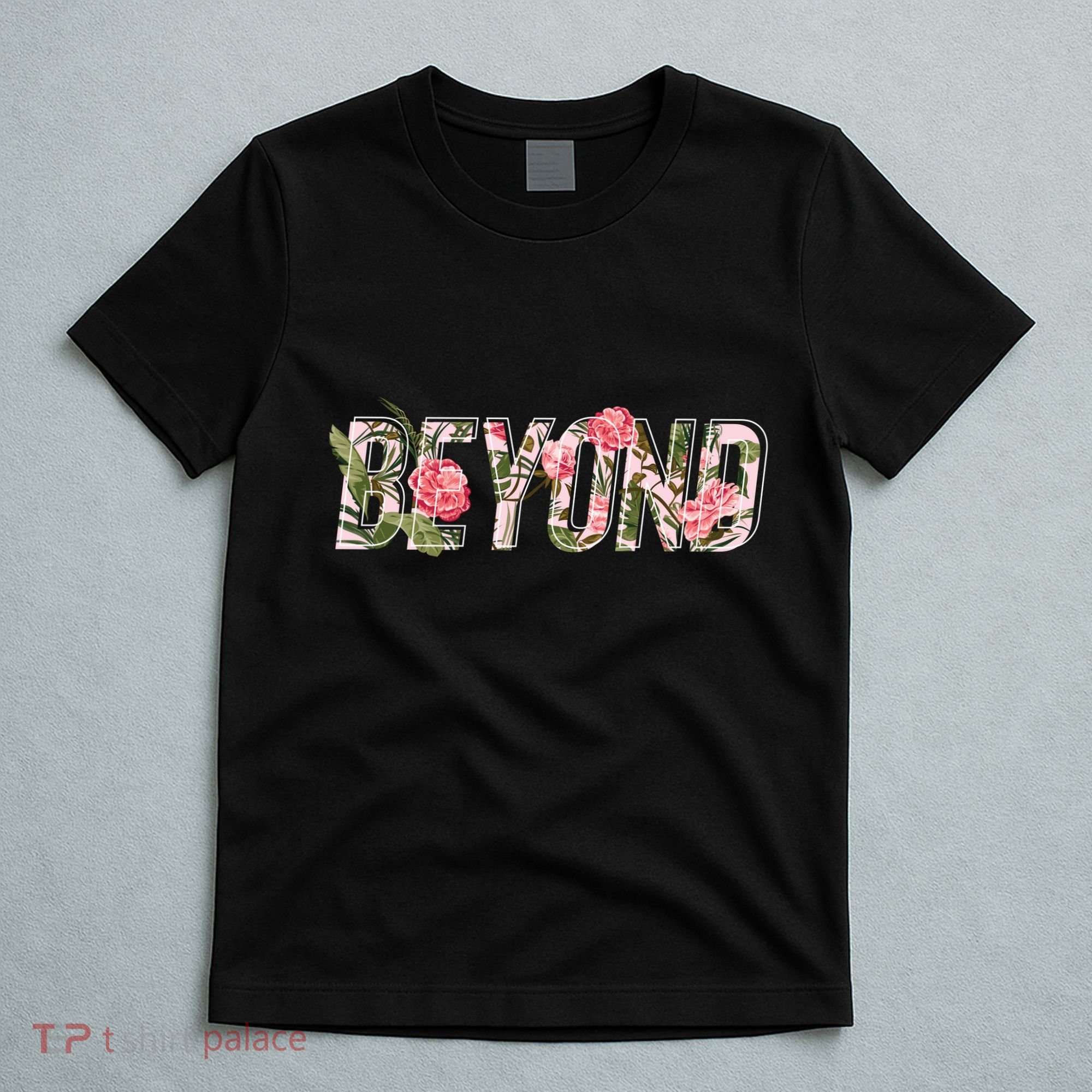 Beyond Flower Floral Style T-Shirt