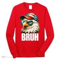 Bruh Fourth 4th Of July Eagle American Patriotic Long Sleeve Shirt thumb 0