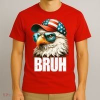 Bruh Fourth 4th Of July Eagle American Patriotic T-Shirt thumb 3