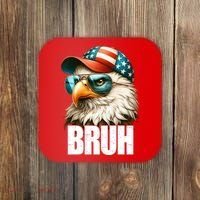 Bruh Fourth 4th Of July Eagle American Patriotic Coaster thumb 0