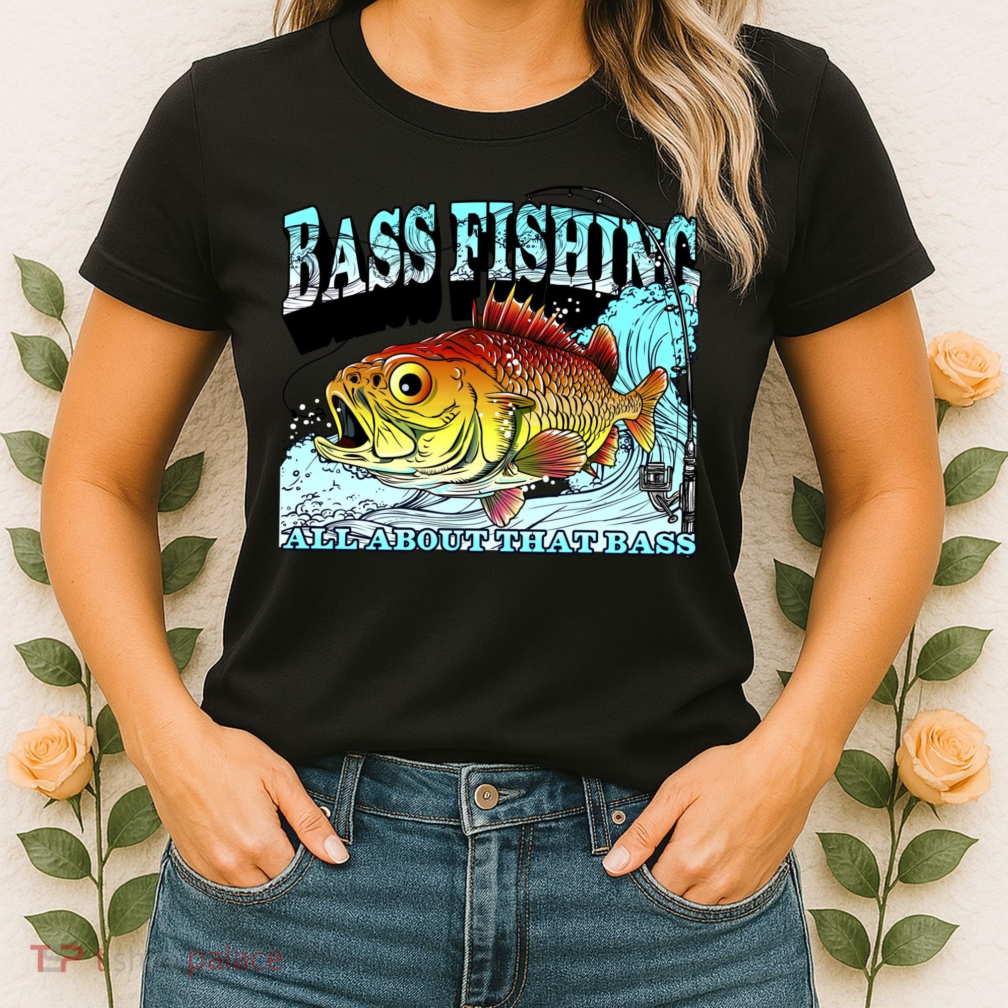 Bass Fishing All About That Bass Women's T-Shirt