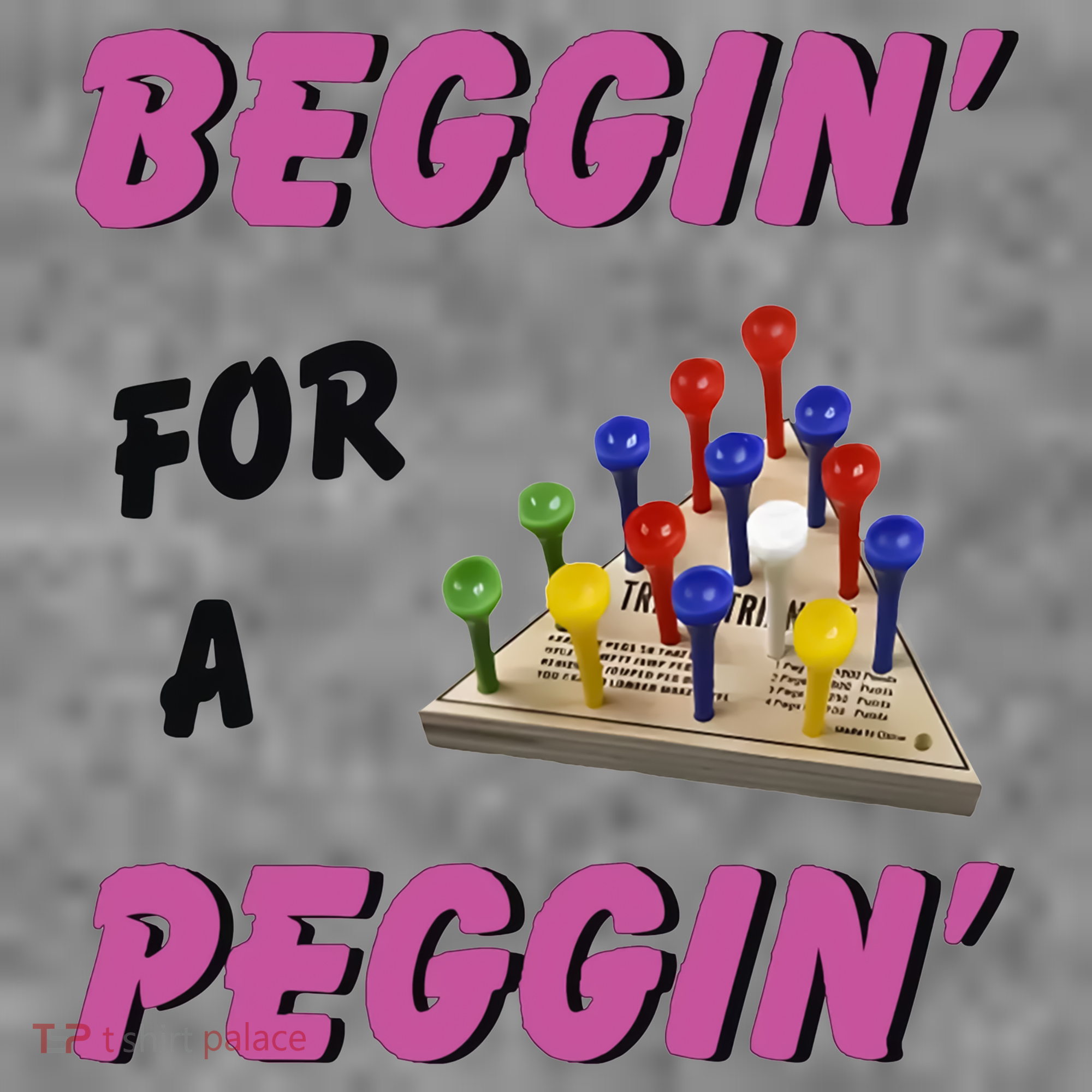 Beggin For A Peggin Funny Toddler Hoodie