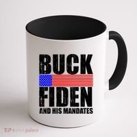 Buck Fiden And His Mandates Coffee Mug thumb 1